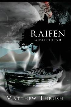 Paperback Raifen: A Call To Evil Book