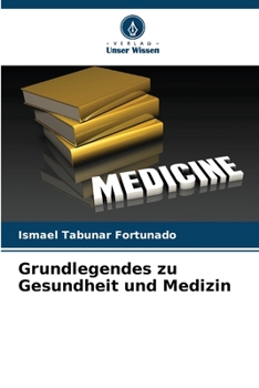 Paperback Grundlegendes zu Gesundheit und Medizin [German] Book