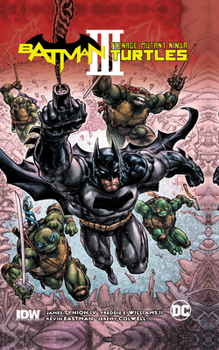Hardcover Batman/Teenage Mutant Ninja Turtles III Book