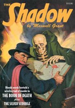 The Shadow #31 The Book Of Death Plus The Silver Scourge