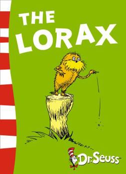 The Lorax book by Dr. Seuss