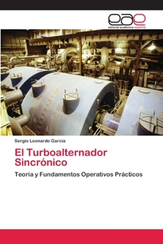 Paperback El Turboalternador Sincrónico [Spanish] Book