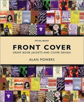 Hardcover Front Cover: Great Book Jacket and Cover Design Book