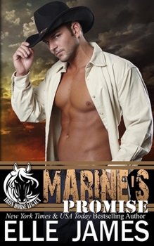 Marine's Promise - Book #3 of the Iron Horse Legacy