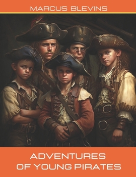 Paperback Adventures of young pirates Book