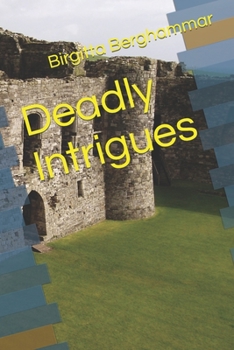 Paperback Deadly Intrigues Book