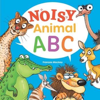 Paperback Noisy Animal ABC Book