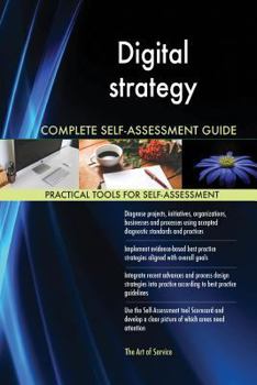 Paperback Digital strategy Complete Self-Assessment Guide Book