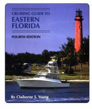 Paperback Cruising Guide to Eastern Florida Book