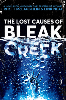 Hardcover The Lost Causes of Bleak Creek Book