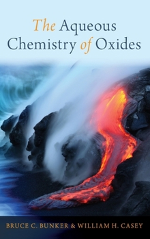 Hardcover Aqueous Chemistry of Oxides Book