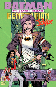 Hardcover Batman: White Knight Presents: Generation Joker Book