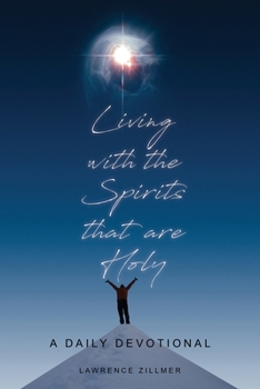 Paperback Living with the Spirits That Are Holy Book