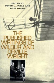 Hardcover The Published Writings of Wilbur and Orville Wright Book