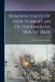 Paperback Reminiscences of New York by an Octogenarian (1816 to 1860) Book