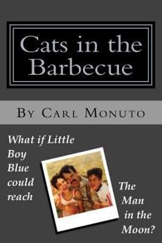 Cats in the Barbecue: A Novel