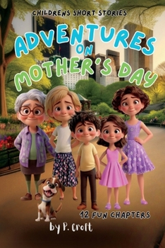 Adventures on Mother's Day