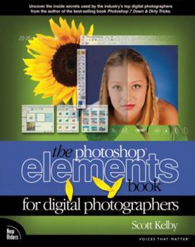 Paperback The Photoshop Elements Book for Digital Photographers Book
