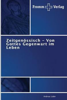 Paperback Zeitgenössisch - Von Gottes Gegenwart im Leben [German] Book