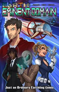 Paperback Earth Eminent Domain: An Ordinary Earthling Comic Book
