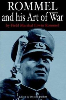 Paperback Rommel and His Art of War Book