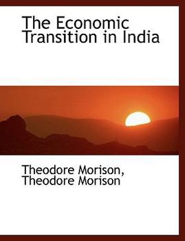 The Economic Transition in India