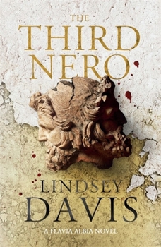 The Third Nero - Book #5 of the Flavia Albia Mystery