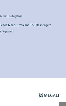 Hardcover Peace Manoeuvres and The Messengers: in large print Book