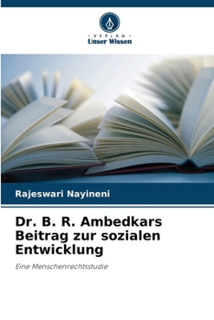 Paperback Dr. B. R. Ambedkars Beitrag zur sozialen Entwicklung [German] Book