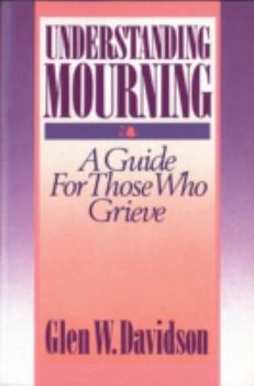 Paperback Understanding Mourning Book