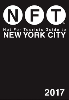 Paperback Not for Tourists Guide to New York City 2017 Book