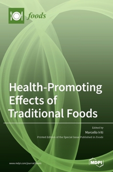 Hardcover Health-Promoting Effects of Traditional Foods Book
