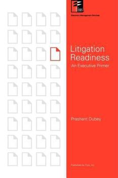 Paperback Litigation Readiness: An Executive Primer Book
