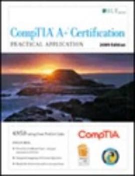 Spiral-bound Comptia A+ Certification: Practical Application 2009 Book