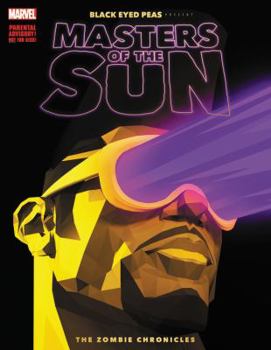 Paperback Black Eyed Peas Present: Masters of the Sun: The Zombie Chronicles Book