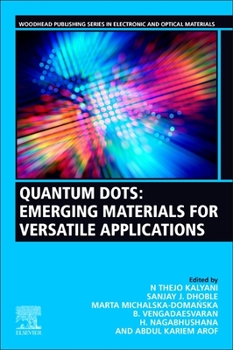 Paperback Quantum Dots: Emerging Materials for Versatile Applications Book