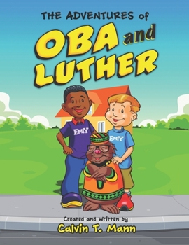 Paperback The Adventures of Oba and Luther Book