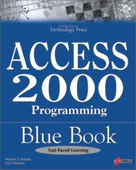 Paperback Access 2000 Programming Blue Book [With *] Book
