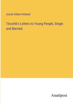 Paperback Titcomb's Letters to Young People, Single and Married Book