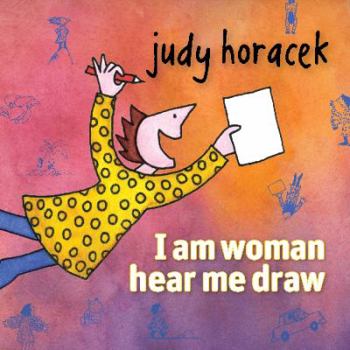 Paperback I Am Woman Hear Me Draw Book