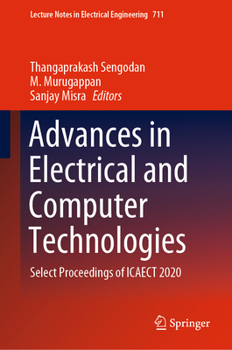 Hardcover Advances in Electrical and Computer Technologies: Select Proceedings of Icaect 2020 Book