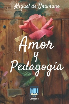 Paperback Amor y Pedagog?a [Spanish] Book