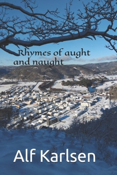 Paperback Rhymes of aught and naught Book