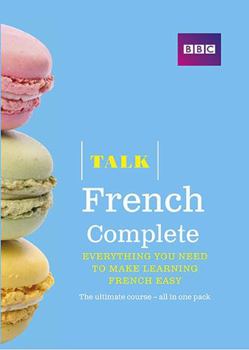 Paperback Talk French Complete (Book/CD Pack): Everything you need to make learning French easy Book