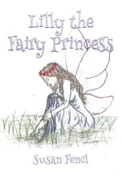 Paperback Lilly the Fairy Princess Book