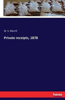 Paperback Private receipts, 1878 Book