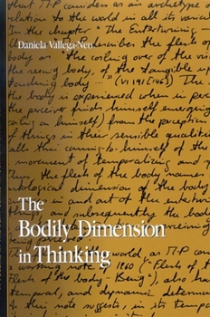 Paperback The Bodily Dimension in Thinking Book