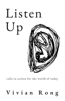 Paperback Listen Up: calls to action for the world of today Book