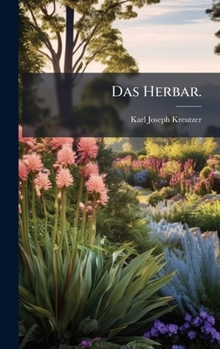 Hardcover Das Herbar. [German] Book