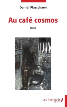 Paperback Au café cosmos [French] Book